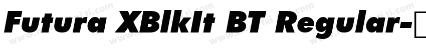 Futura XBlkIt BT Regular字体转换